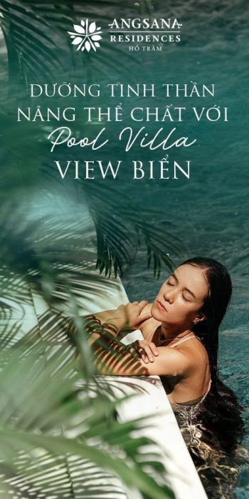 Biệt thự biển Angsana Hồ Tràm 25 tỷ/căn (gồm nội thất, VAT và PBT) LN khai thác 1,1 tỷ/năm