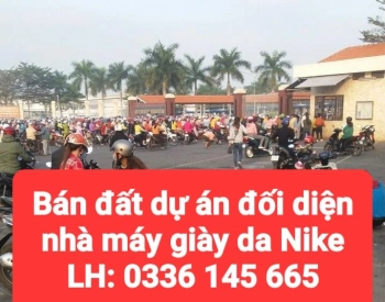 Khu “đô thị” 1,2 tỷ cổng nhà máy giày da Nike vốn 3.200 tỷ có gì khác biệt?