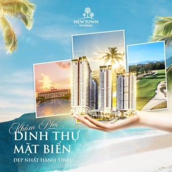 Newtown Diamond – Kim Cương Từ Vị Trí, Phú Quý Ở Tầm Nhìn Sống Đẳng Cấp Giữa Trung Tâm Phồn Hoa